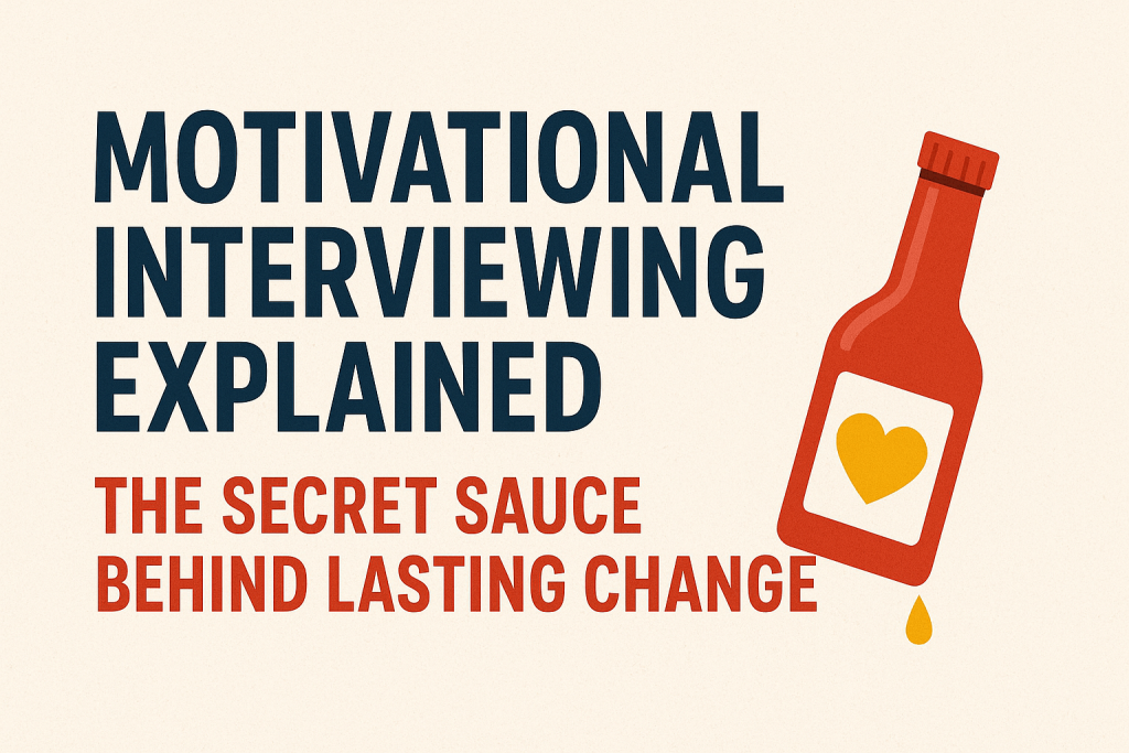 Motivational Interviewing