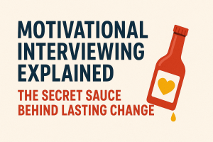 Motivational Interviewing